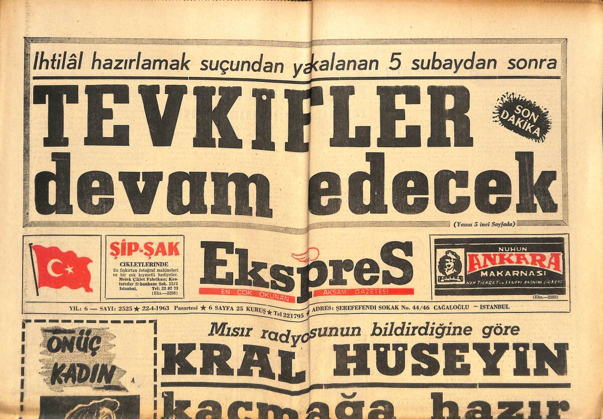 Ekspres Gazetesi 22 Nisan 1963 - Kral Hüseyin Kaçmaya Hazır - Tevkifler Devam Edecek - Beşiktaş Dün K. Yakayı Mağlup Etti:2-0 GZ144061 - 1