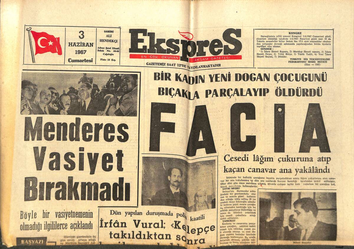 Ekspres Gazetesi 3 Haziran 1967 - Adnan Menderes Vasiyet Bırakmadı - Gazanfer Bilge Mahkum Oldu GZ143848 - 1