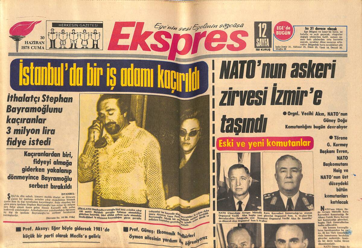 Ekspres Gazetesi 30 Haziran 1978 - İthalatçı Stephan Bayramoğlunu Kaçıranlar 3 Milyon Lira Fidye İstedi GZ133176 - 1