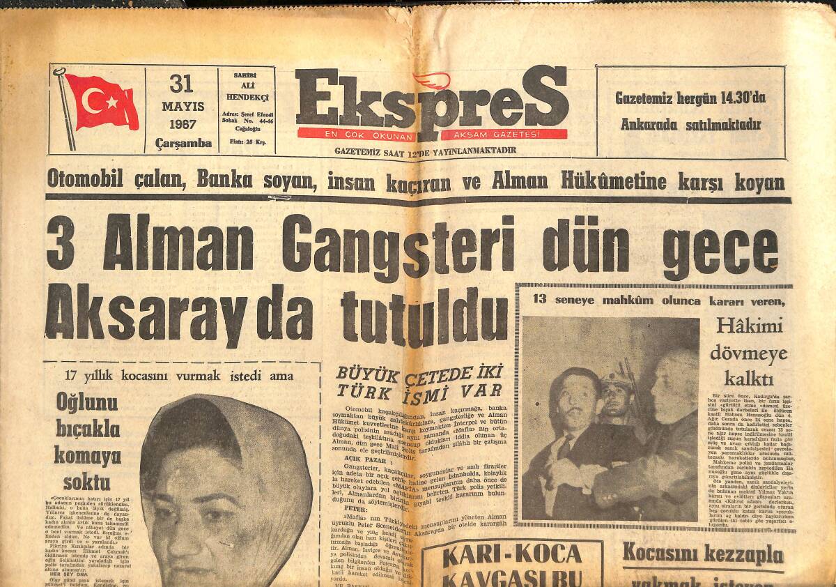 Ekspres Gazetesi 31 Mayıs 1967 - 3 Alman Gangsteri Dün Gece Aksaray'da Tutuldu - Manchester United 7'nci Defa İngiltere Şampiyonu Oldu! GZ144056 - 1