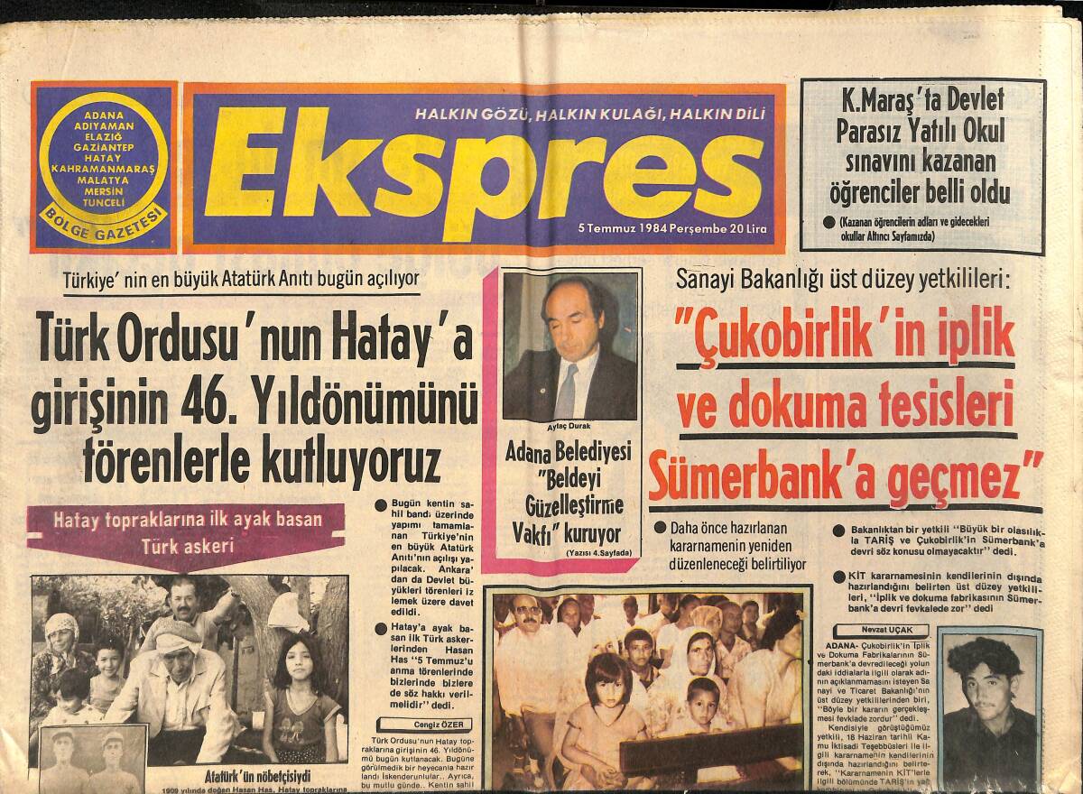 Ekspres Gazetesi 5 Temmuz 1984 - Türk Ordusu'nun Hatay'a Girişinin 46. Yıldönümünü Törenlerle Kutluyoruz GZ155374 - 1