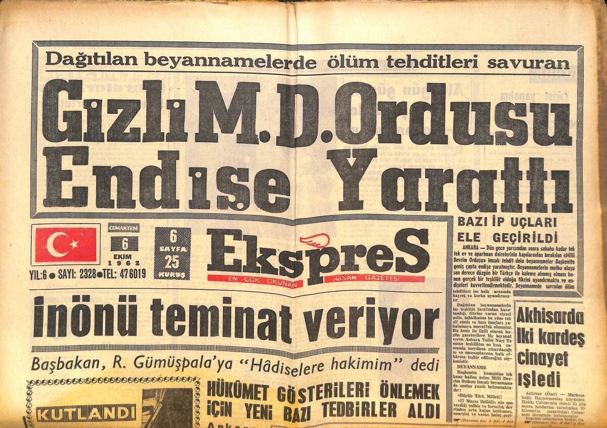 Ekspres Gazetesi 6 Ekim 1962 - İnönü Teminat Veriyor - Gizli M.D.Ordusu Endişe Yarattı - Hakemler Direniyor! GZ143839 - 1