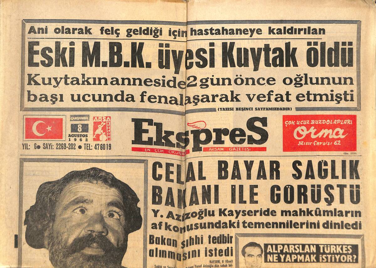 Ekspres Gazetesi 8 Ağustos 1962 - Celal Bayar Sağlık Bakanı İle Görüştü - Benfica'nın Şöhreti Avrupa'yı Sardı! GZ144070 - 1