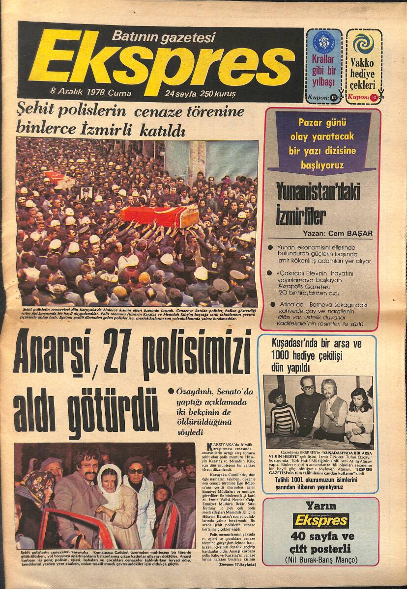 Ekspres Gazetesi 8 Aralık 1978 - Mardin MHP İl Başkanı Öldürüldü - Bornova Caddesindeki Eski Binalar da Yıkılıyor GZ133160 - 1