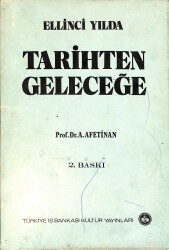 Ellinci Yılda Tarihten Geleceğe NDR96341 - Gökçekoleksiyon