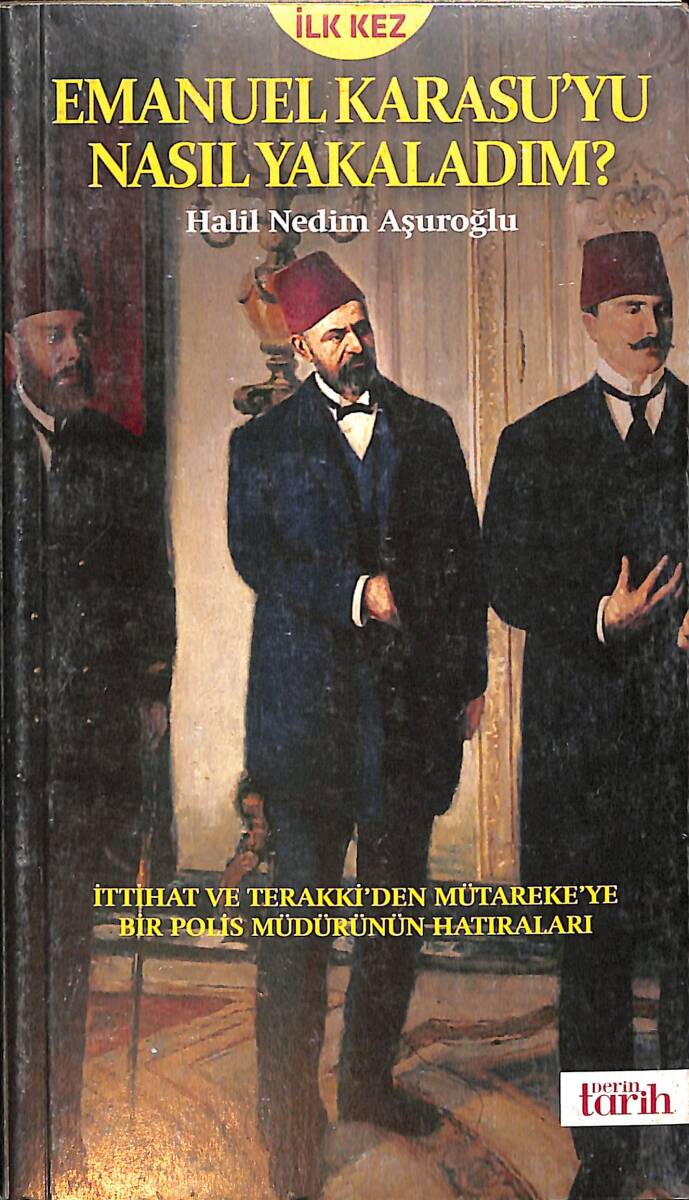 Emanuel Karasu'yu Nasıl Yakaladım NDR92038 - 1
