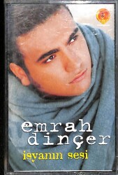 Emrah Dinçer - İsyanın Sesi Kaset (İkinci El) KST20771 - 1