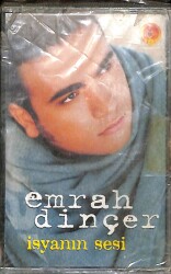Emrah Dinçer - İsyanın Sesi Kaset (Sıfır Ürün) KST20763 - Gökçekoleksiyon