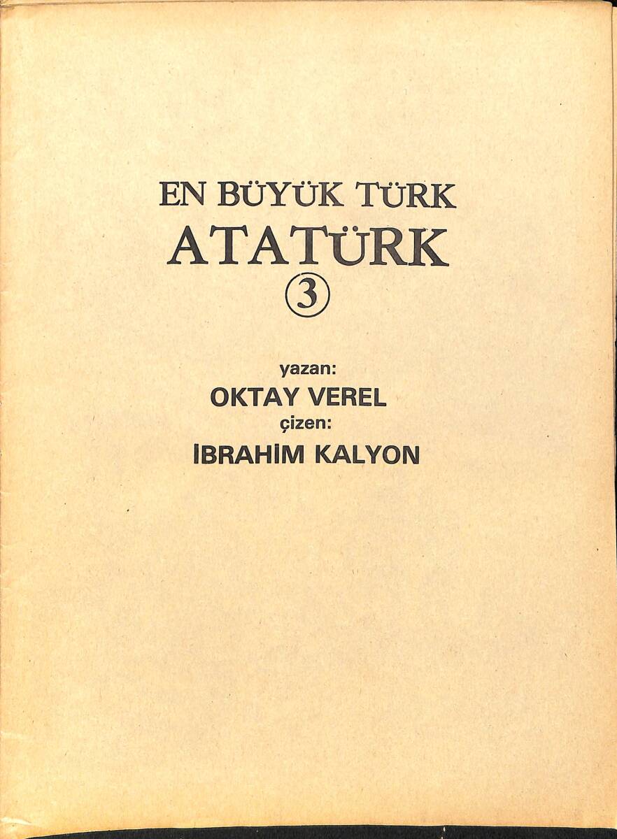 En Büyük Türk Atatürk 1+2+3 - (Milliyet Çocuk Resimli Klasikler Serisi) NDR98244 - 3