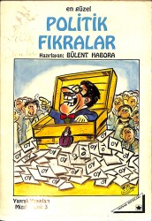 En Güzel Politik Fıkralar NDR94004 - Gökçekoleksiyon