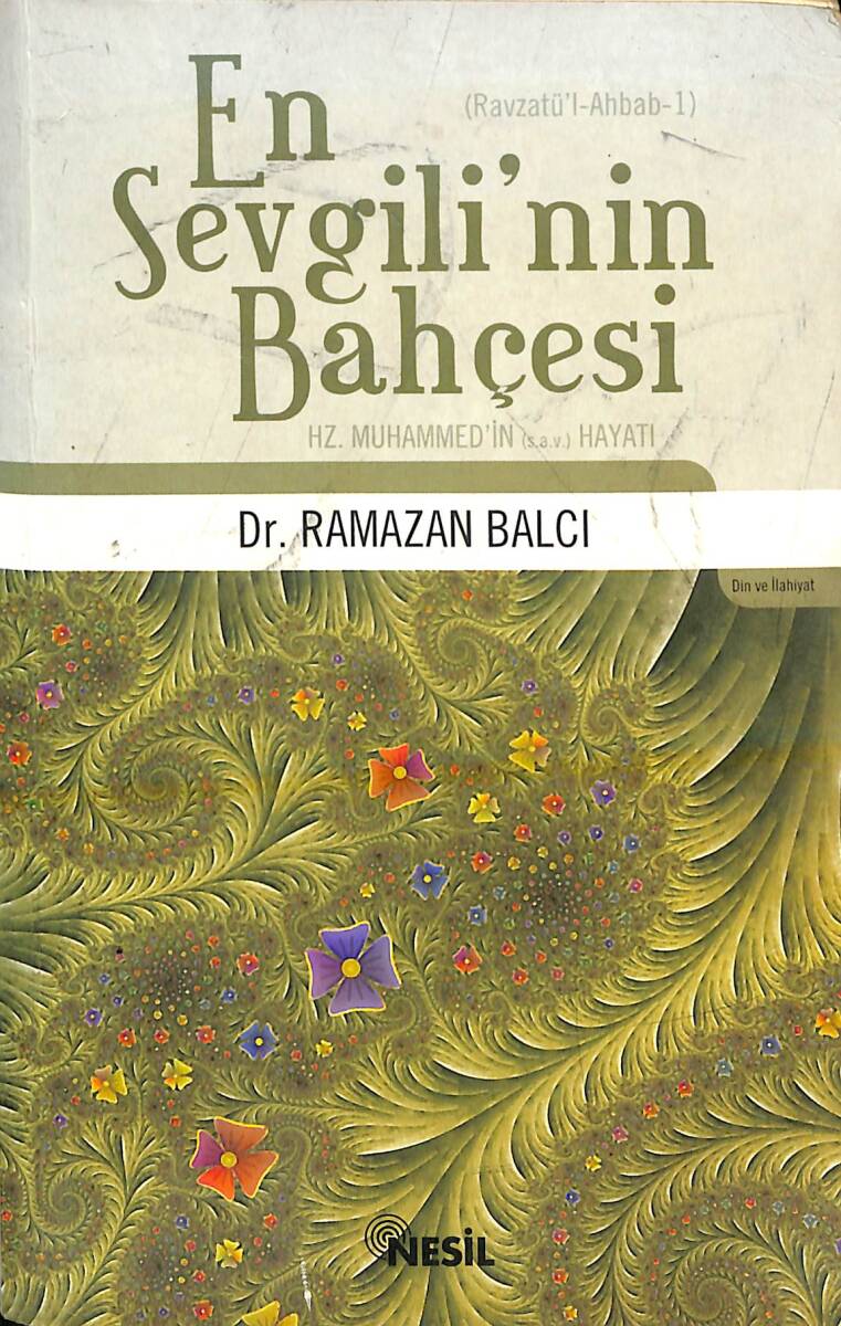 En Sevgili'nin Bahçesi / Hz. Muhammed'in (Sav) Hayatı NDR92629 - 1
