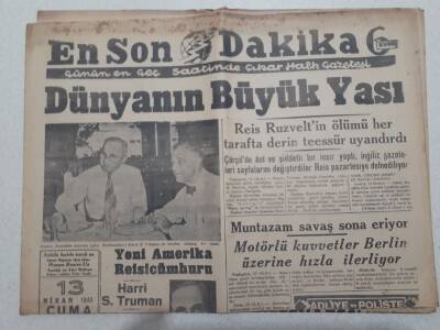 En Son Dakika Gazetesi 13 Nisan 1945 - Reis Ruzveltin Ölümü Derin Teessür Uyandırdı GZ71722 - 1