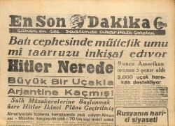 En Son Dakika Gazetesi 17 Kasım 1944 - Hitler Nerede? GZ71397 - 2