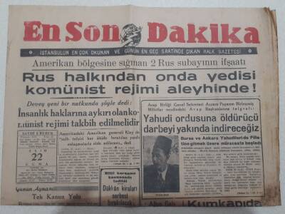 En Son Dakika Gazetesi 22 Ekim 1948 - Arap BirliğiYahudi Ordusuna Öldürücü Darbeyi İndireceğiz GZ71716 - 1