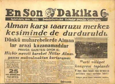 En Son Dakika Gazetesi 25 Aralık 1944 - Sovyet Umumi Taarruzu Başladı GZ71421 - 1