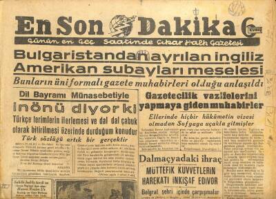 En Son Dakika Gazetesi 28 Eylül 1944 - Bulgaristandan Ayrılan İngiliz Amerikan Subayları Meselesi GZ71411 - 2