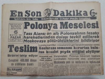 En Son Dakika Gazetesi 6 Mayıs 1945 - Polonya Meselesi GZ71720 - 1