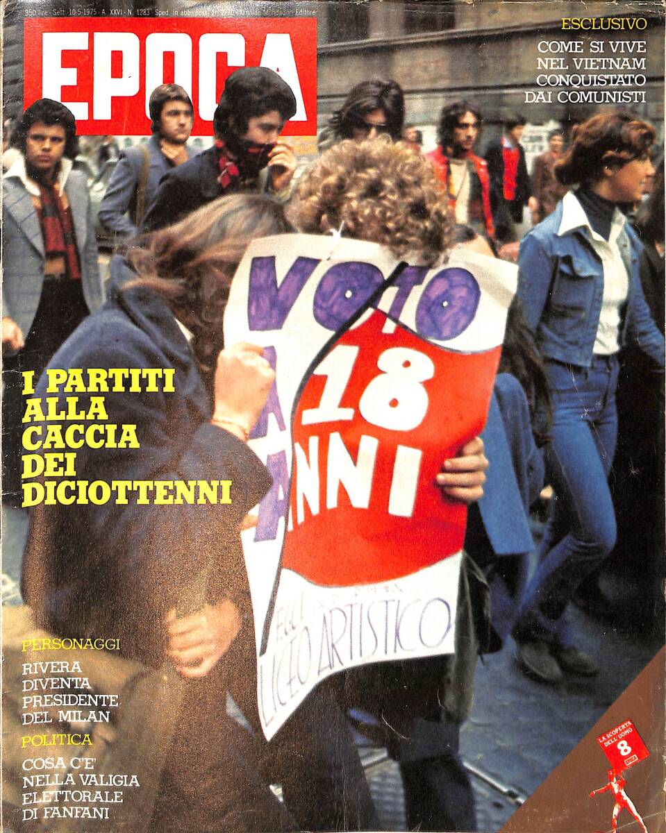 Epoca 10.05.1975 No 1283 - Come Si Vive Nel Vietnam Conquistato Dai Comunisti - I Partiti Alla Caccia Dei Diciottenni NDR91904 - 1