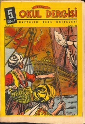 Eray Okul Dergisi 7 Aralık 1964 - Sınıf 5: Sayı: 10 NDR91219 - Gökçekoleksiyon