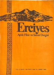 ERCİYES AYLIK FİKİR VE SANAT DERGİSİ SAYI135 - MART 1989 - TÜRKİSTAN HALK EDEBİYATINDA NASREDDİN HOCA, AFYONKARAHİSARLI AŞIK NANECİ AHMET, YUNUS EMRE DRG1186 - Gökçekoleksiyon