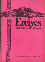 ERCİYES AYLIK FİKİR VE SANAT DERGİSİ SAYI138 HAZİRAN 1989 - HACI BEKTAŞ-I VELİ HAYATI VE ESERLERİ, AZERBAYCAN AŞIK ŞİİRİNİN SESİ GÖĞÇELİ ELESKER DRG1187 - Gökçekoleksiyon