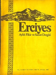 ERCİYES AYLIK FİKİR VE SANAT DERGİSİ SAYI141 - EYLÜL 1989 ÖLÜMÜNÜN 14.YILINDA ARİF NİHAT ASYA, KÖROĞLU HİKAYESİNİN ERZURUM KOLU, ALANYA MANİLERİ DRG1185 - Gökçekoleksiyon