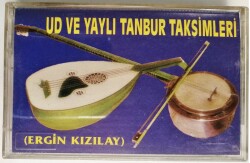 Ergin Kızılay *Ud ve Tanbur Taksimleri* Kaset KST11713 - 1