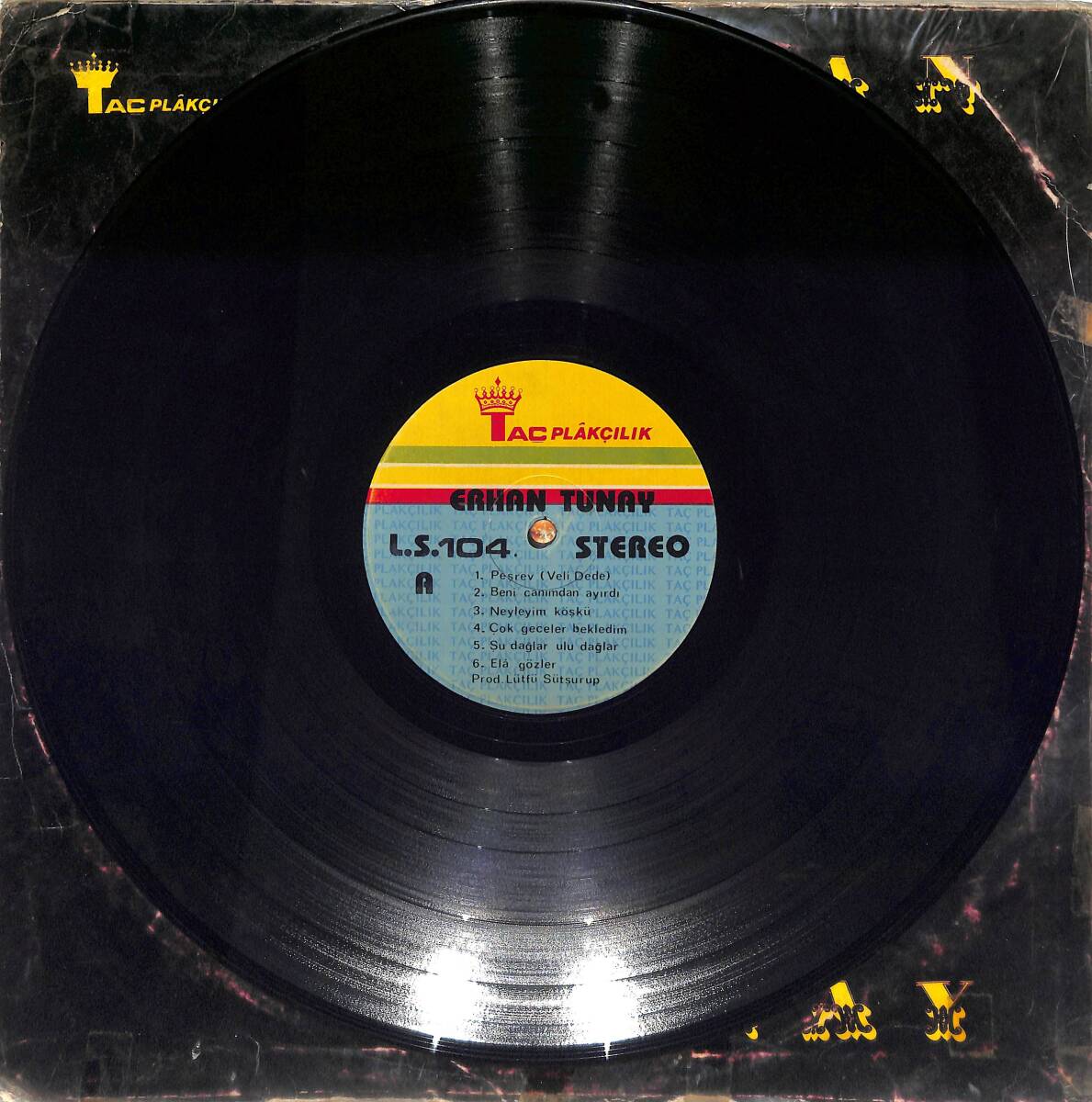  Erhan Tunay – Özlem | Taç Plakçılık 33'lük LP (Long Play) PLAK (10/8) ''Orijinal Dönem Baskı '' *Türk Halk Müziği Klasiği* PLK28173 - 3