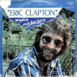 Eric Clapton - Watch Out for Lucy (108) - 2