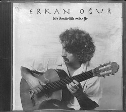 Erkan Oğur - Bir Ömürlük Misafir CD (İkinci El) CD5331 - 1