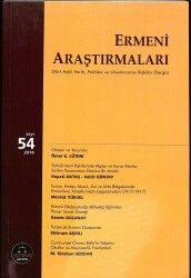 Ermeni Araştırmaları Dört Aylık Tarih Politika Ve Uluslararası İlişkiler Dergisi Sayı 54 2016 NDR84285 - Gökçekoleksiyon