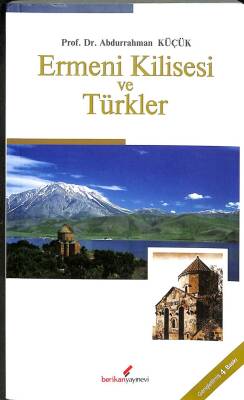 Ermeni Kilisesi ve Türkler KTP488 - 1