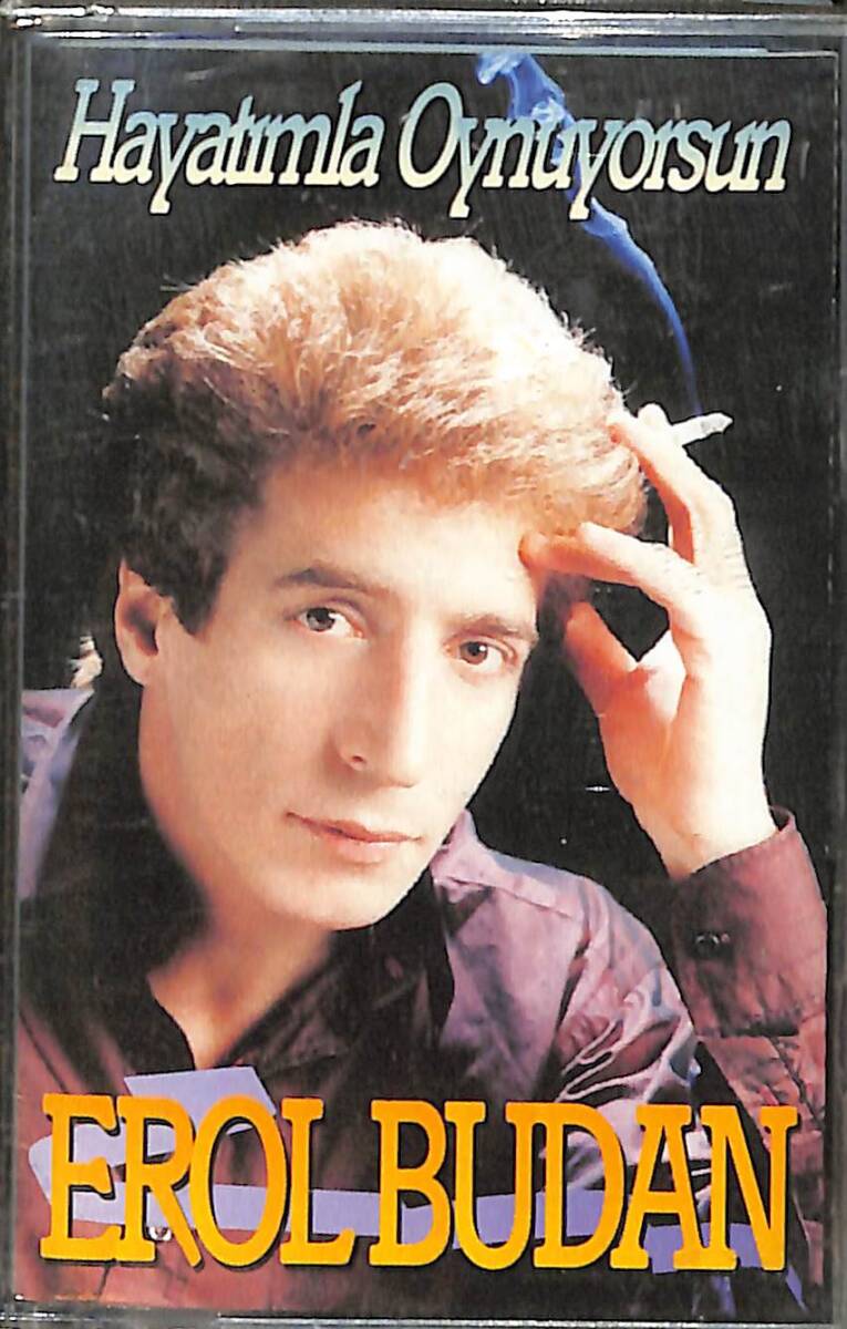 Erol Budan - Hayatımla Oynuyorsun Kaset (Sıfır) KST27986 - 1
