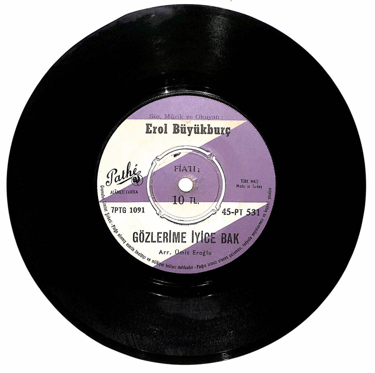 Erol Büyükburç – Gözlerime İyice Bak & Kırık Kalp 45′lik Plak (10/8) PLK27460 - 1