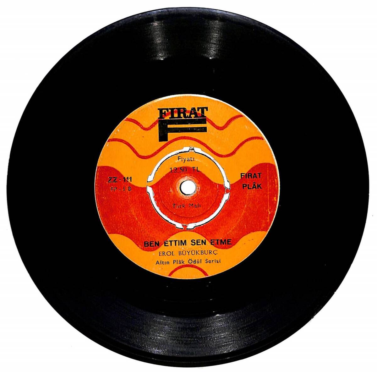 Erol Büyükburç – Öp Beni & Ben Ettim Sen Etme 45′lik Plak (10/8) PLK27459 - 2