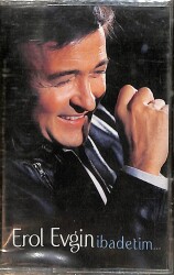 Erol Evgin - İbadetim... Kaset (Sıfır) KST28344 - 1
