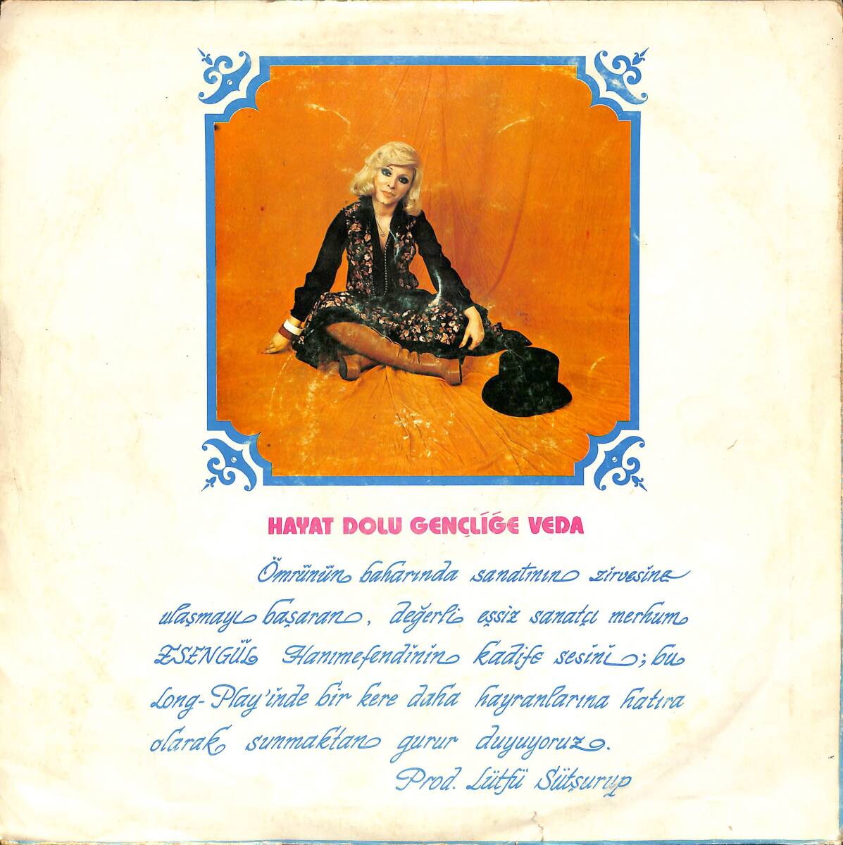 Esengül – Hayat Dolu Gençliğe Veda | Taç Plakçılık 33′lük LP (Long Play) PLAK (10/8) 