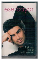 Eser Bayar - Aşkımı İtiraf Ediyorum KST1273 - 1