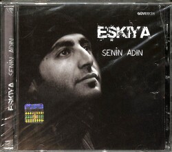 Eşkiya - Senin Adın CD (Sıfır) CD4695 - Gökçekoleksiyon