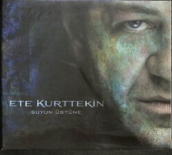 Ete Kurttekin - Suyun Üstüne CD (İkinci El) CD3891 - 1