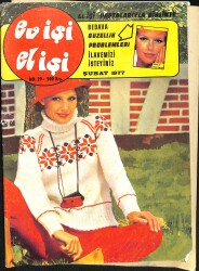 Ev İşi El İşi Dergisi 10 Şubat 1977 No : 29 - Süveter Her Mevsim İdealdir - Kadife Mücavher Kutusu NDR91430 - Gökçekoleksiyon