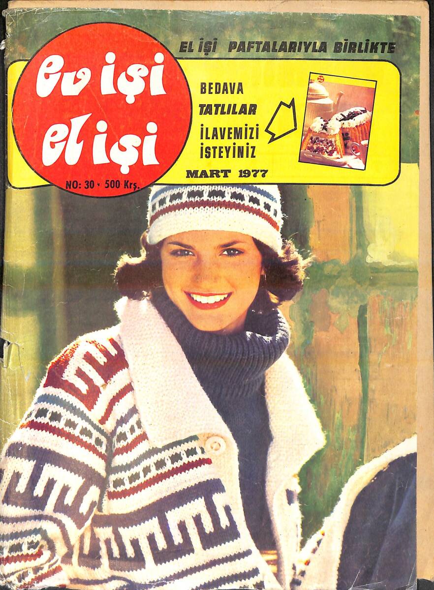 Ev İşi El İşi Haftalık Mecmua Mart 1977 Sayı: 30 NDR93108 - 1