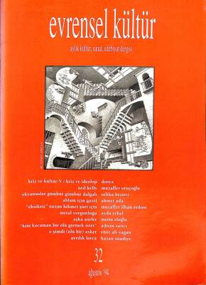 EVRENSEL KÜLTÜR ( Aylık Kültür, Sanat, Edebiyat Dergisi ) Ağustos 1994 Sayı32 KTP3327 - 1