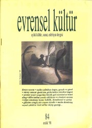 EVRENSEL KÜLTÜR ( Aylık Kültür, Sanat, Edebiyat Dergisi ) Aralık 1998 Sayı84 KTP3325 - Gökçekoleksiyon