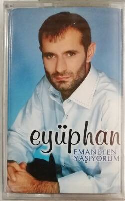 Eyüphan - Emaneten Yaşıyorum Kaset KST11946 - 1
