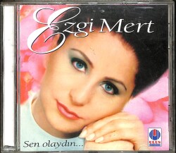 Ezgi Mert - Sen Olaydın CD (İkinci El) CD4747 - Gökçekoleksiyon