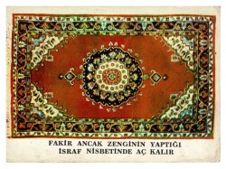 Fakir Ancak Zenginin Yaptığı İsraf Nisbetinde Aç Kalır Kartpostal KRT7779 - Gökçekoleksiyon