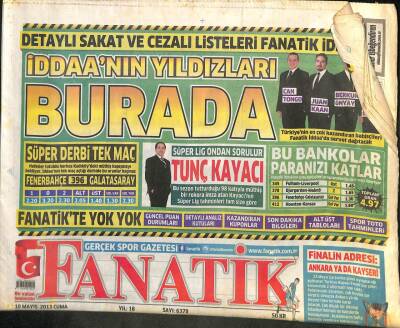Fanatik Gazetesi 10 Mayıs 2013 - İbrahim Yazıcıya Büyük Vefa - Jovanovic Kartal Oluyor GZ100615 - 1