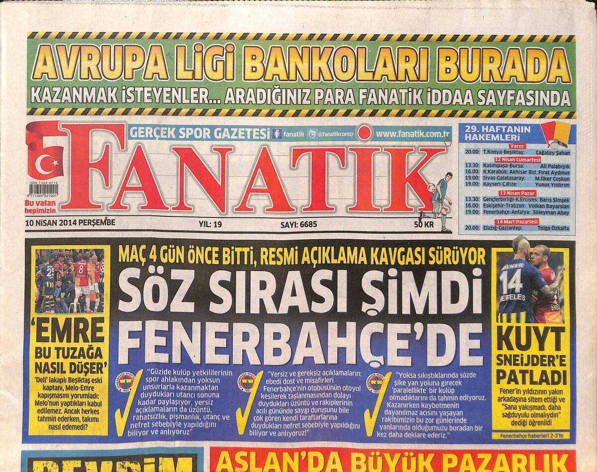 Fanatik Gazetesi 10 Nisan 2014 - Söz Sırası şimdi Fenerbahçe'de - Galatasaray'da Büyük Pazarlık GZ137200 - 1