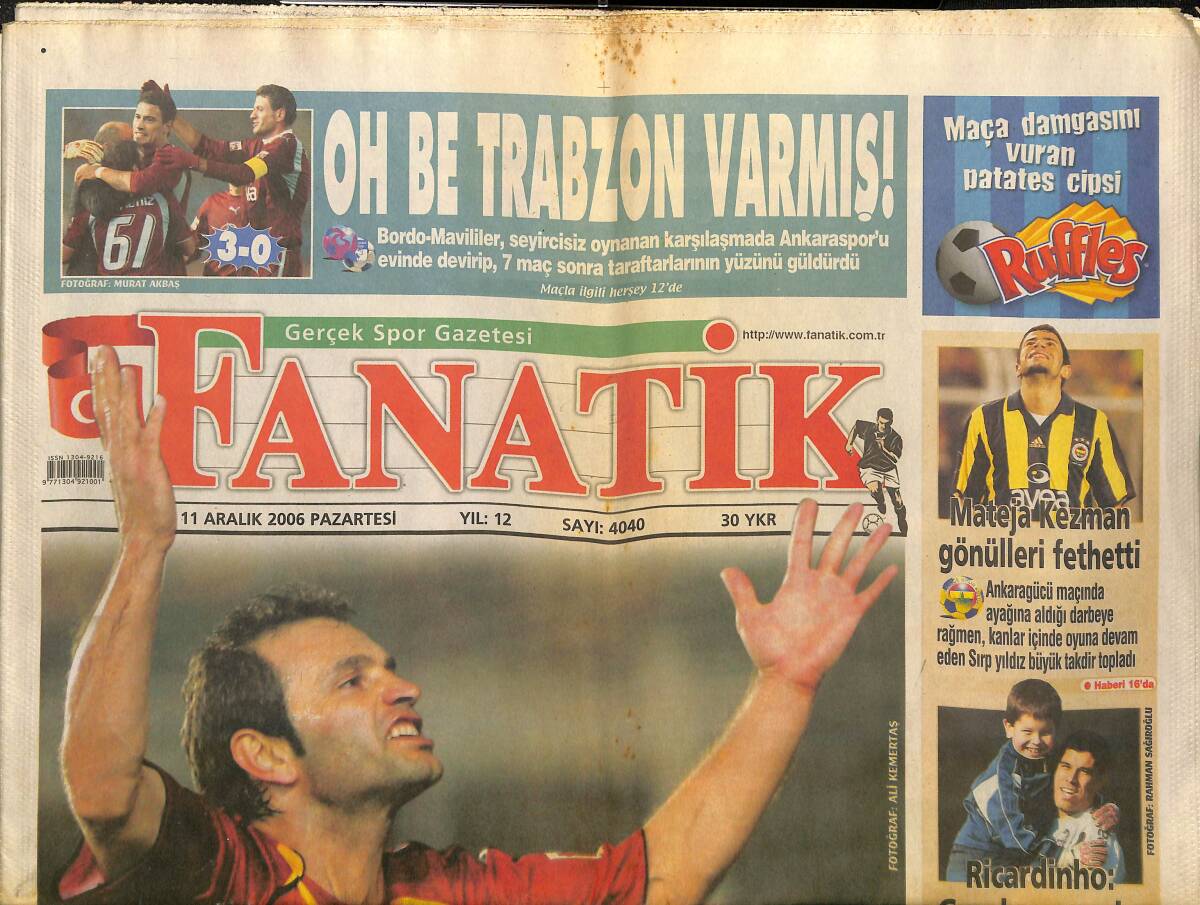 Fanatik Gazetesi 11 Aralık 2006 - Aslan Okan Buruk'la Hayata Döndü - Mateja Kezman Gönülleri Fethetti GZ155301 - 1